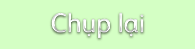 Chụp lại